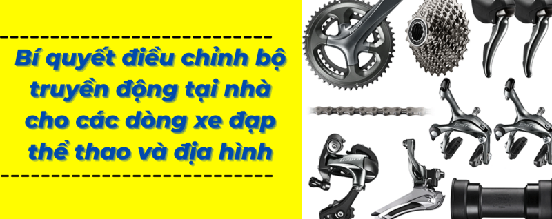 chinh bo truyen dong xe dap