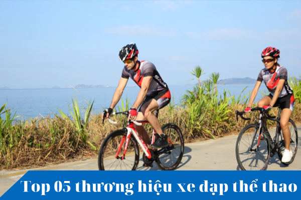 top 05 thuong hieu xe dap the thao hien nay