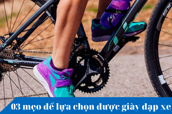 03 mẹo để chọn giày đạp xe